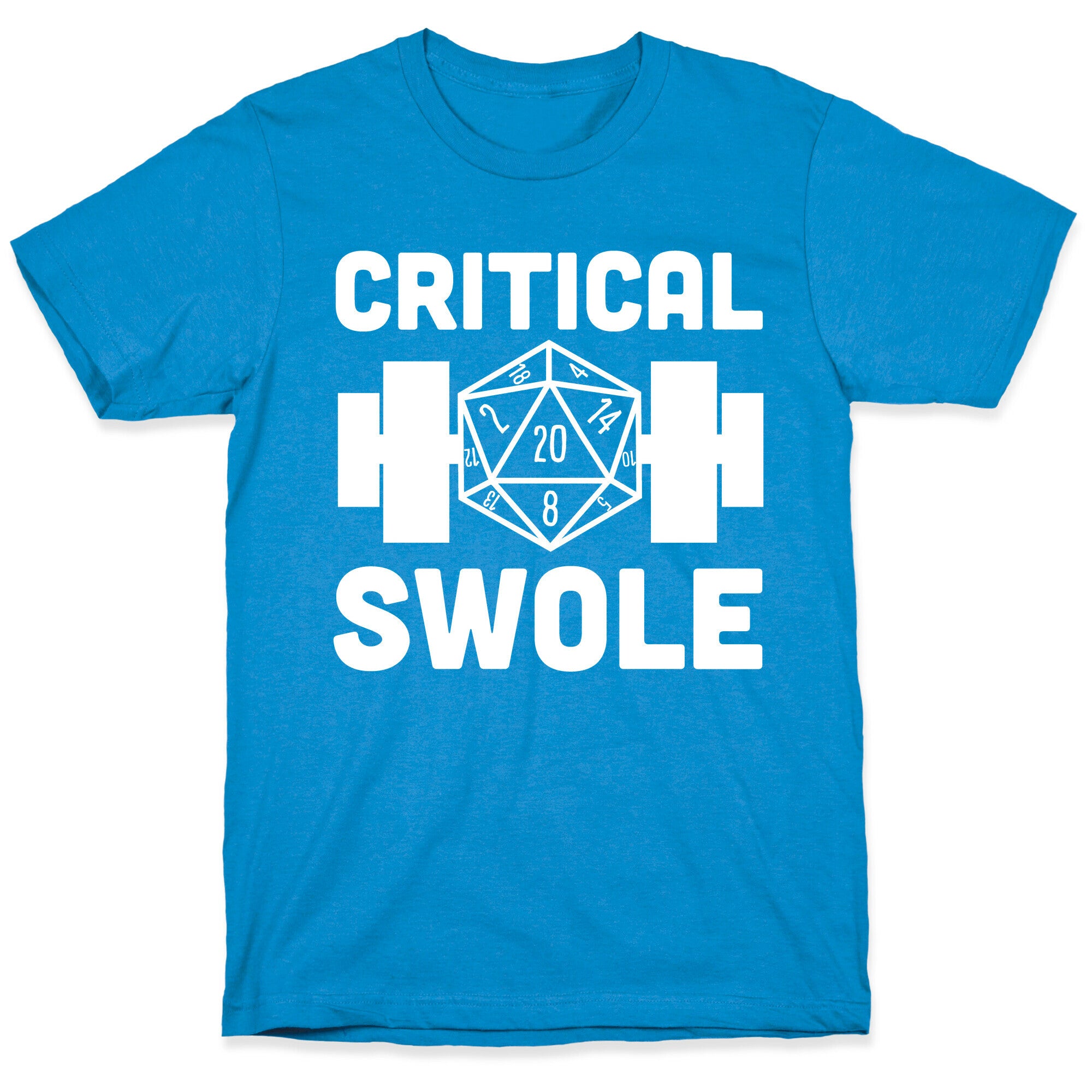 Critical Swole T-Shirt